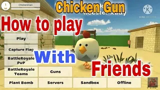 How to play with friends in chicken gun || CHICKEN GUN