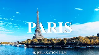 PARIS 4K UHD | Cinematic Travel Video With Calming Music | Meditation Music | Relaxing Music