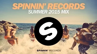 Spinnin' Records Summer Mix 2015