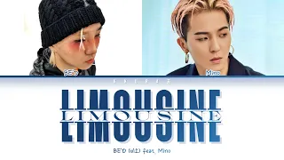 BE'O (비오) - 리무진 (Limousine) Feat. MINO (Prod. GRAY) 쇼미더머니 10 EP3 (Color Coded Lyrics Han/Rom/Eng/가사)