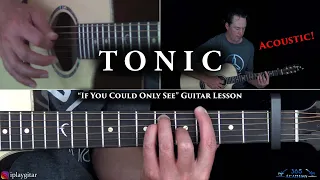 If You Could Only See Guitar Lesson (Acoustic) - Tonic