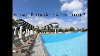 Voyage Belek Golf & Spa Hotel 5* - Antalya, Turkey!