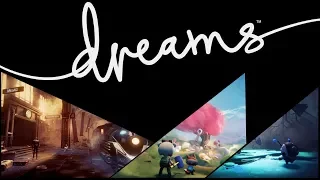 What Is Dreams? | Media Molecule's New Game | In-Depth Look | Dreams Gameplay