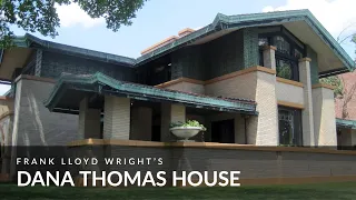 Frank Lloyd Wright’s Dana-Thomas House