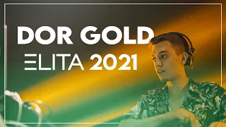 Dj Dor Gold | ELITA | 2021 | דיג׳יי דור גולד | אליטה