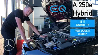 A 250e Mercedes Hybrid - HOW IT WORKS