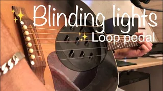 Blinding Lights Loop Cover - The Weeknd Acoustic Guitar