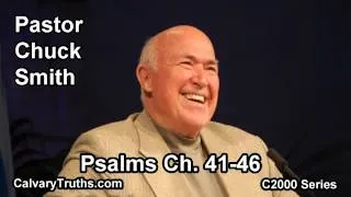 19 Psalms 41-46 - Pastor Chuck Smith - C2000 Series