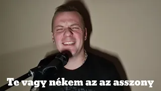 ♨️Boros Öcsi - Te vagy nékem az az asszony ( Magyar nóta)