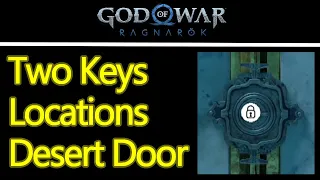 God of War Ragnarok two keys location, Forbidden Sands desert door quest guide and Freyr's Gift
