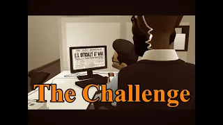 The Challenge        (in  4K)