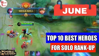 Top 10 best Heroes for solo rank up in June mobile legends 2022 | top 15 meta heroes season 24 mlbb