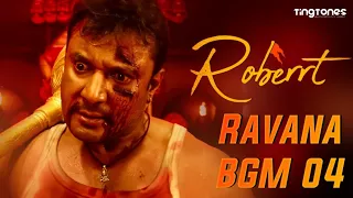 Roberrt - Ravana BGM 04 | Darshan | Roberrt BGMs | Tingtones