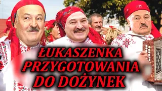 ŁUKASZENKA PRZYGOTOWUJE SIĘ DO DOŻYNEK