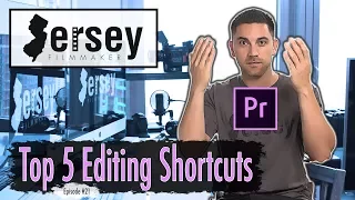 Top 5 Premiere Pro Shortcuts for Editing