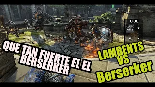 TODOS LOS LAMBENTS VS BERSERKER - EPICA BATALLA