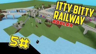 5# Building Mountain Town - (Roblox Itty Bitty Railway)