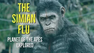 The SIMIAN FLU (The PLANET of the APES Explored)