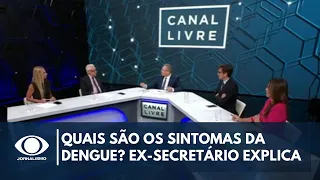 "Roupas claras ofuscam os olhos dos mosquitos", diz Ex-secretário de Saúde de SP | Canal Livre