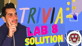 LAB 8: TRIVIA | SOLUTION (CS50)