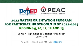 Orientation on the Program Implementation Guidelines SHS VP 2022-2023 (Regions 9, 10, 11, 12 and 13)