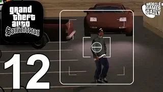 GRAND THEFT AUTO San Andreas Mobile - Gameplay Story Walkthrough Part 12 (iOS Android)