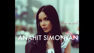Anahit Simonyan - Hayr im sireli // Անահիտ Սմոնյան - Հայր իմ սիրելի