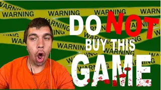 DO NOT BUY THIS GAME