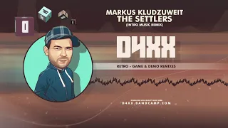 Markus Kludzuweit / Haiko Ruttmann - The Settlers - Intro (Remix)