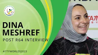 Dina Meshref Post-Round of 64 Interview | #ITTFWorlds2023