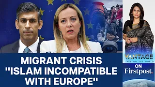 Meloni vs Islam | What is Europe's Response to Migrant Crisis? | Vantage with Palki Sharma