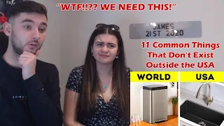 British Couple Reacts to 11 Common Things That Don't Exist Outside the USA