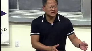 Jen-Hsun Huang: Stanford student and Entrepreneur, co-founder and CEO of NVIDIA