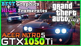 Acer Nitro 5 | GTA V | GTX 1050 Ti - Best Settings For 60 FPS [ Benchmark ]