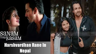 Met Bollywood Actor Harshvardhan Rane In Nepal ||Sanam Teri Kasam||