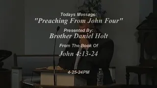 Preaching In John Four" John 4:13-24