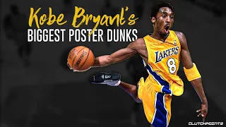 Kobe Bryant’s Savage Poster Dunks