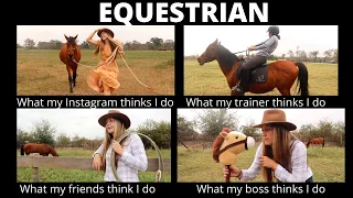 What SOCIETY thinks Equestrians do 😂🐴