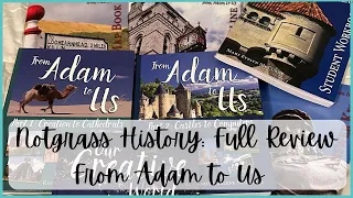 Notgrass History//From Adam to Us//Full Review//History Curriculum