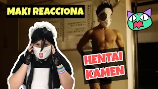 Maki-Chan Reacciona [HENTAI KAMEN 1] (Video Reaccion)