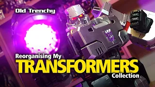 Reorganising My Transformers Collection | Old Trenchy