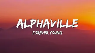 Alphaville - Forever Young (Lyrics Video)