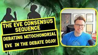 Mitochondrial Eve: Evidence for Separate Ancestry? || Debating the Eve Consensus Sequence