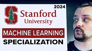 Stanford Machine Learning Specialization - Review 2024 - Andrew Ng Machine Learning Specialization