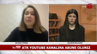 BUGUN: Gayana Yüksel milliy meclis azası