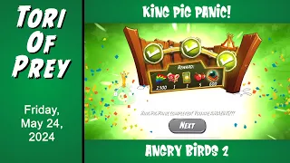 How to Beat Angry Birds 2 King Pig Panic!  May 24 - Complete!  Bonus Card!