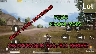 BEST SETTTING PUBG HDR+Extreme di Xiaomi Mi5/5s/5s+ ( Snapdragon 821)