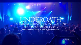 Underoath - It's Dangerous Business Walking Out Your Front Door (Live at White Oak Music Hall)