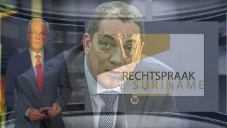 Regionieuws TV Suriname - Spanningsveld Hellings en Leo Brunswijk  - Van Trikt vraagt vrijspraak