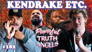 KENDRAKE, ETC ft. Aidan Cullen and Valentino | Powerful Truth Angel | EP 182